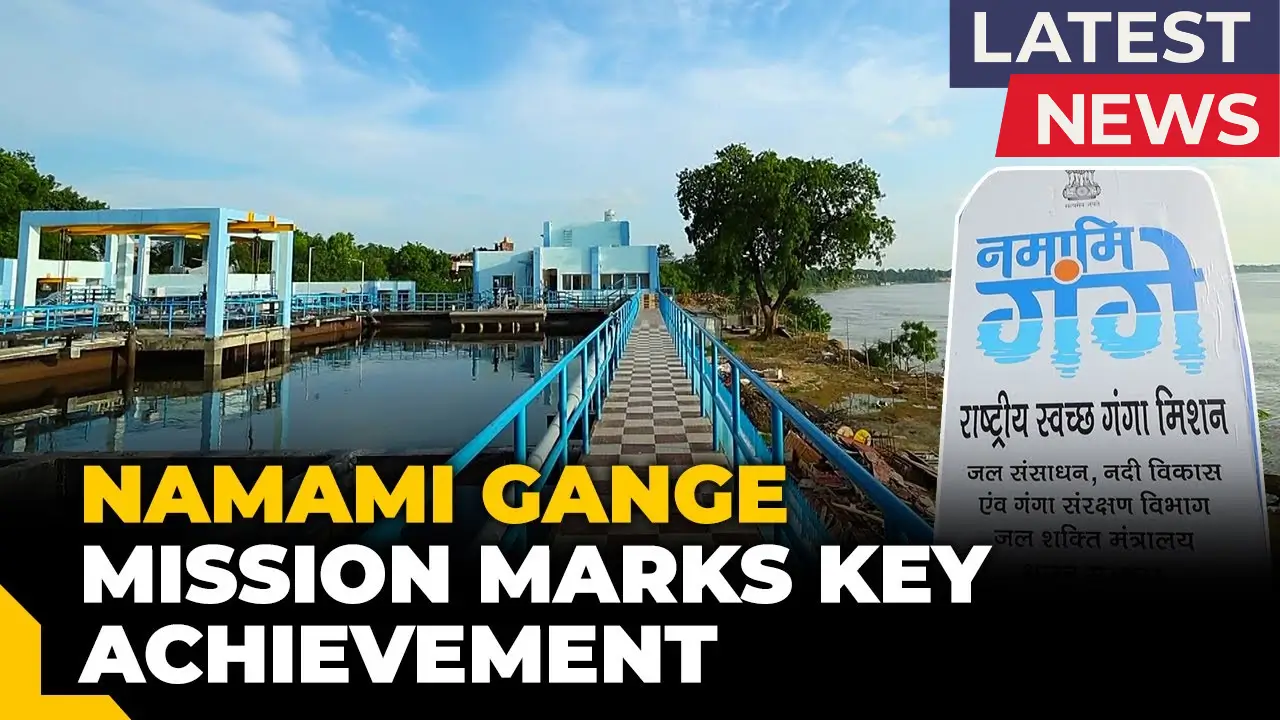 Namami Gange Mission 2.0 in 2025