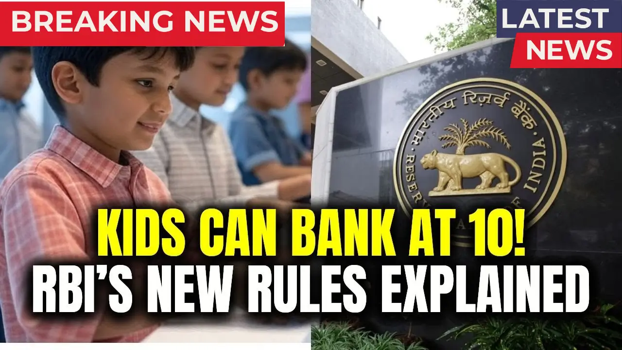 RBI Child Bank Account Update 2025